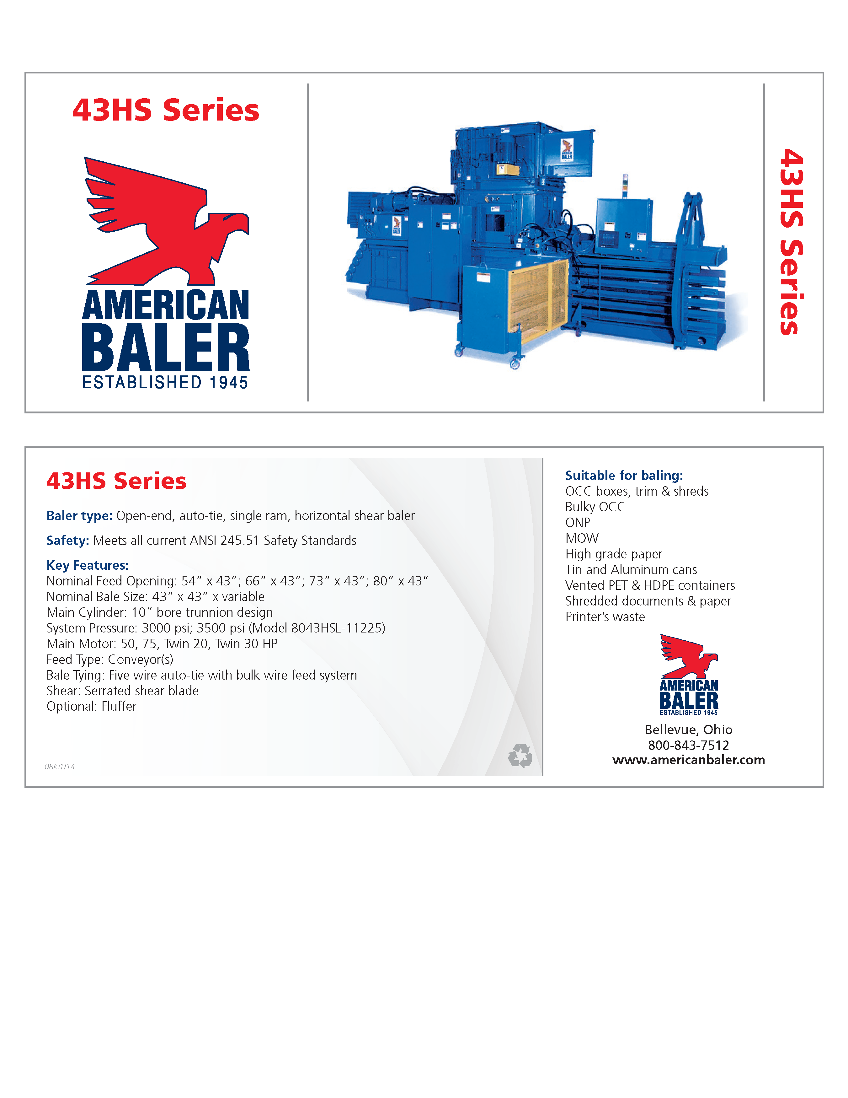 Learn more about the 43HS Series Baler in the American Baler Brochure. 